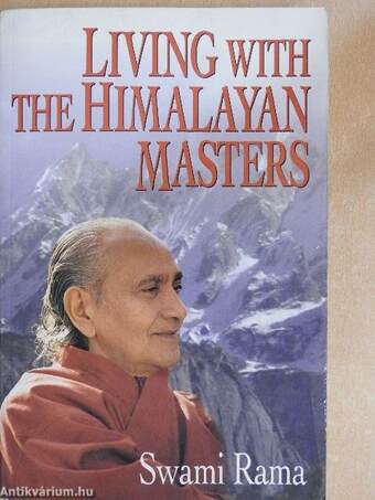 Living with the Himalayan Masters