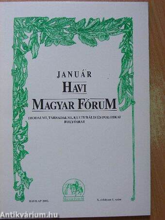 Január Havi Magyar Fórum 2002.