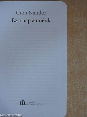 Ez a nap a miénk