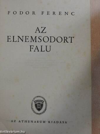 Az elnemsodort falu