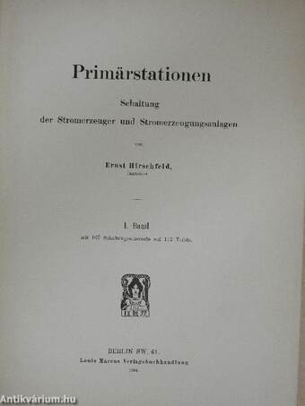 Handbuch der Schaltungsschemata für elektrische Starkstromanlagen I-II.