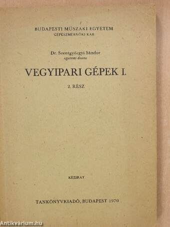 Vegyipari gépek I/2.