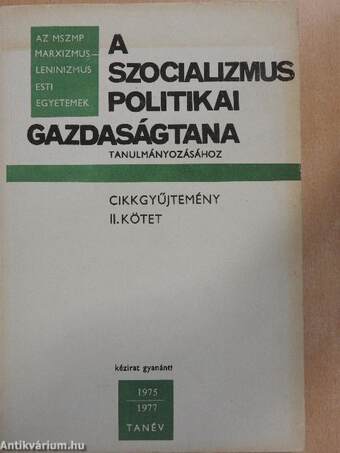 A szocializmus politikai gazdaságtana tanulmányozásához 1975-1977