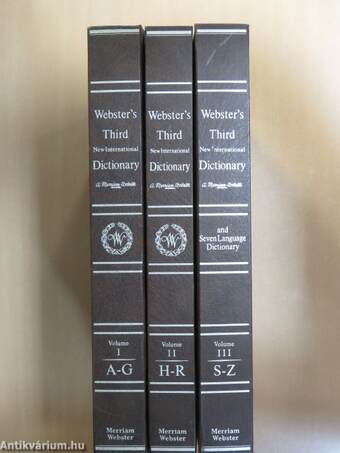 Webster's Third New International Dictionary of the English Language Unabridged I-III.