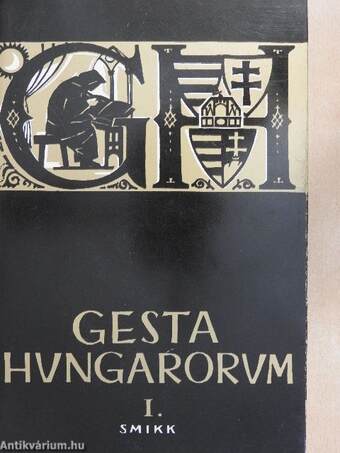 Gesta Hungarorum I.