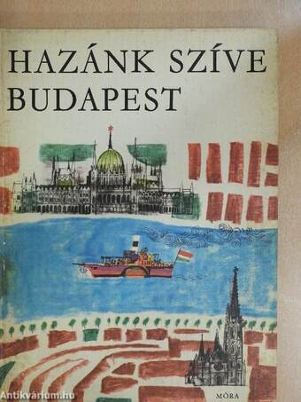 Hazánk szíve Budapest 