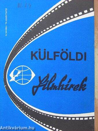 Külföldi filmhírek 1981. június