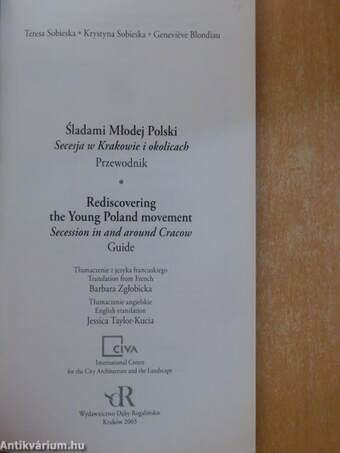 Sladami Mlodej Polski/Rediscovering the Young Poland movement