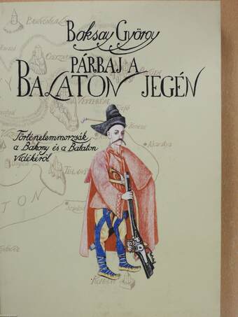 Párbaj a Balaton jegén (dedikált példány)