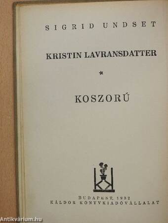 Kristin Lavransdatter I.