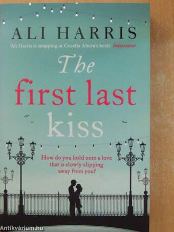 The first last kiss