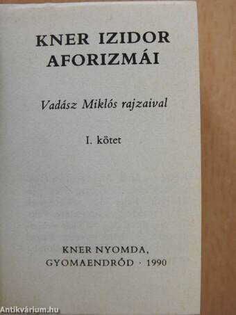 Kner Izidor aforizmái I-II. (minikönyv)