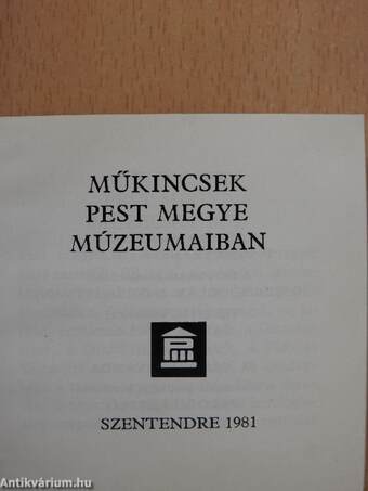 Műkincsek Pest megye múzeumaiban (minikönyv) (számozott)