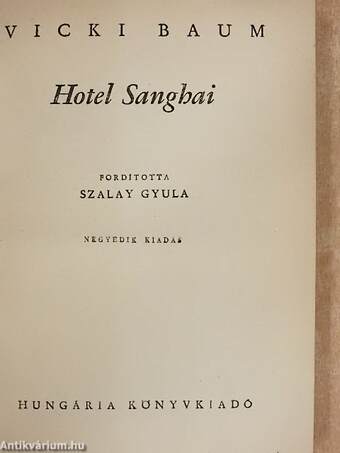 Hotel Sanghai I-II.