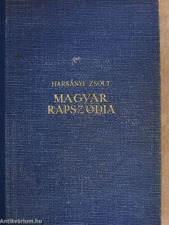 Magyar rapszódia I-IV.