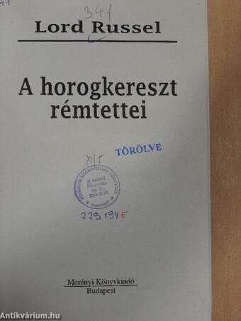 A horogkereszt rémtettei