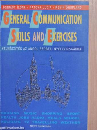 General Communication Skills and Exercises