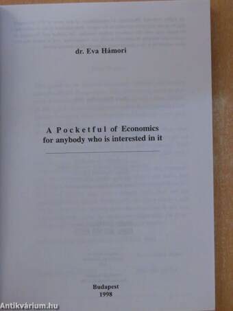 A Pocketful of Economics for anybody who is interested in it