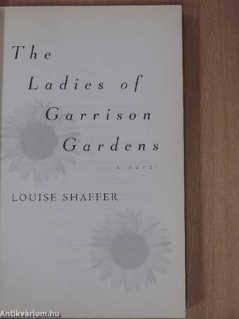 The Ladies of Garrison Gardens