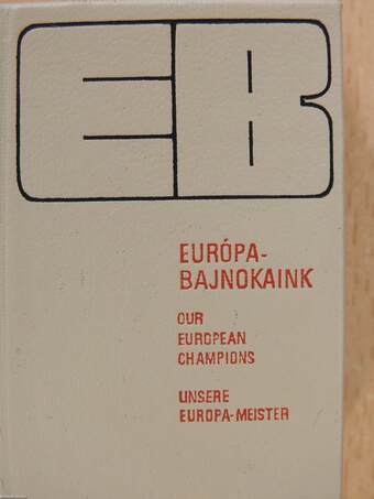 Világbajnokaink/Európa-bajnokaink/Olimpiai bajnokaink (minikönyv) (számozott)/Világbajnokaink/Európa-bajnokaink/Olimpiai bajnokaink (mikrokönyv) (számozott)