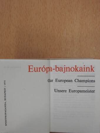 Világbajnokaink/Európa-bajnokaink/Olimpiai bajnokaink (minikönyv) (számozott)/Világbajnokaink/Európa-bajnokaink/Olimpiai bajnokaink (mikrokönyv) (számozott)