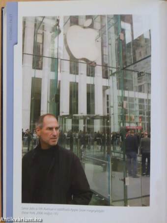 Steve Jobs - A digitális kor látnoka