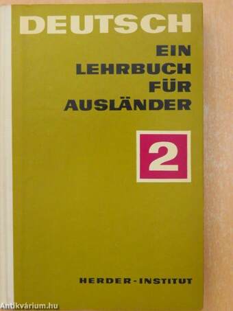 Deutsch - Ein Lehrbuch für Ausländer 2.