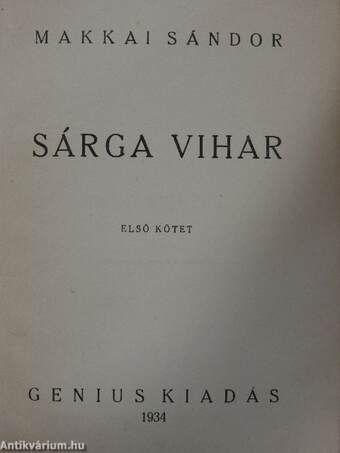 Sárga vihar I-II.