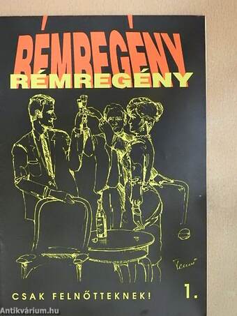 Rémregény 1.