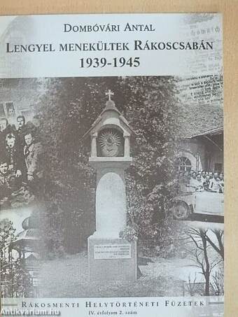 Lengyel menekültek Rákoscsabán