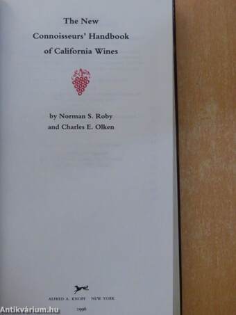 The New Connoisseur's Handbook of California Wines