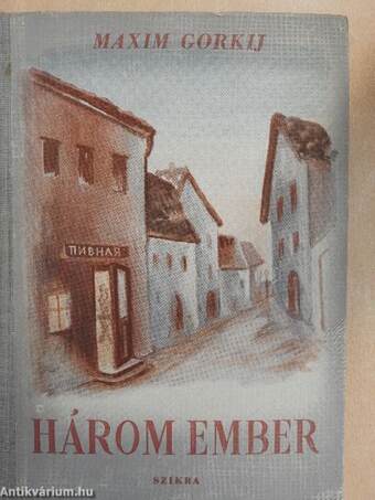 Három ember/Okurov városka