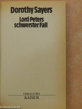 Lord Peters schwerster Fall