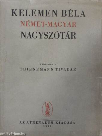 Német-magyar és magyar-német nagyszótár I-II.