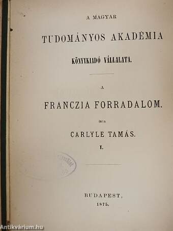 A franczia forradalom I. (töredék)