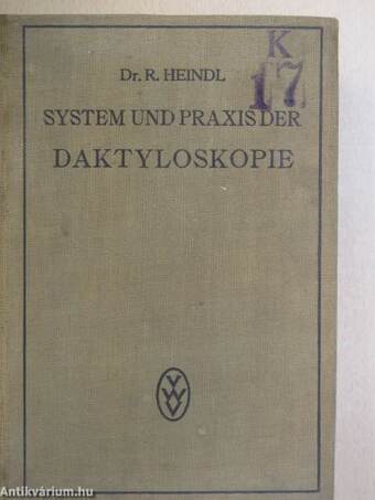 System und Praxis der Daktyloskopie