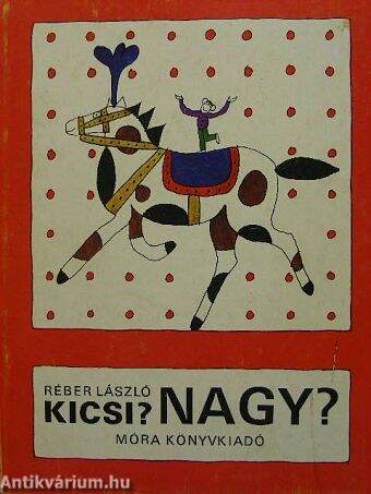 Kicsi? Nagy?