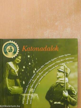 Katonadalok - CD-vel