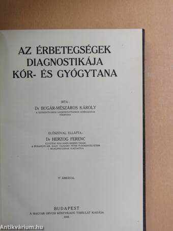 Az érbetegségek diagnostikája, kór-és gyógytana