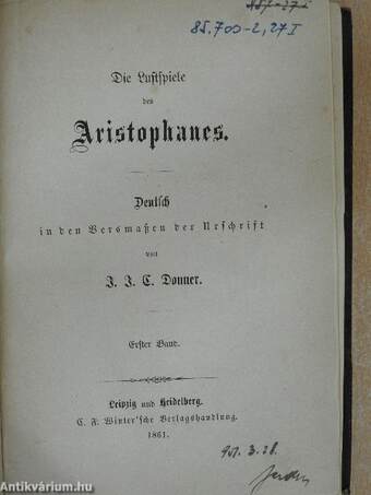 Die Lustspiele des Aristophanes I-III. (gótbetűs)