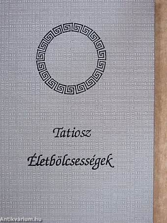 Életbölcsességek