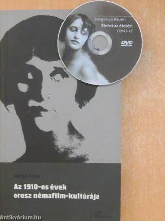 Az 1910-es évek orosz némafilm-kultúrája - DVD-vel