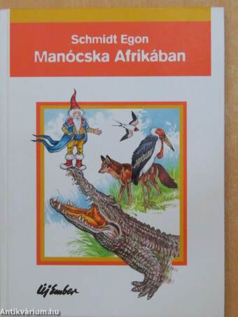 Manócska Afrikában