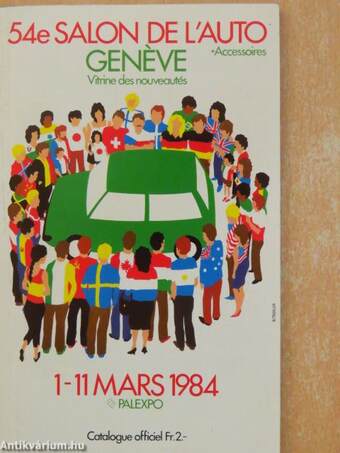 54e Salon international de l'automobile Genéve 1er au 11 mars 1984/54. Internationaler Automobil-Salon Genf 1-11. März 1984