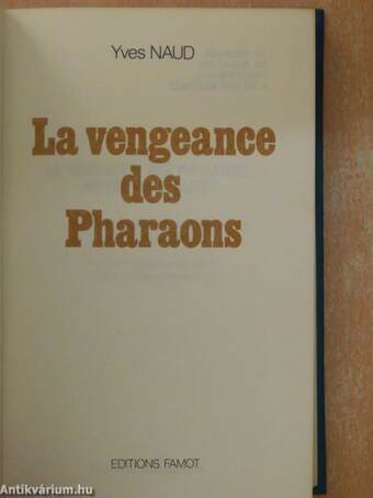 La vengeance des Pharaons