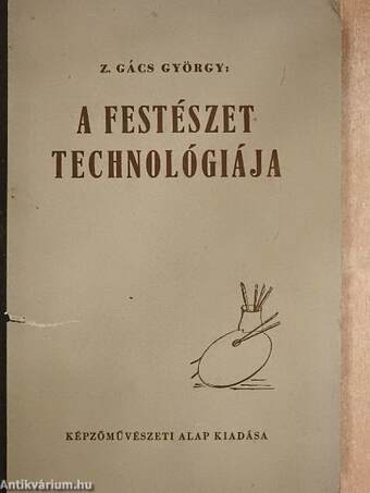 A festészet technológiája