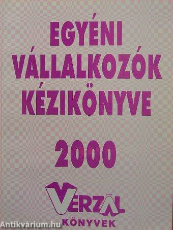 Egyéni vállalkozók kézikönyve 2000