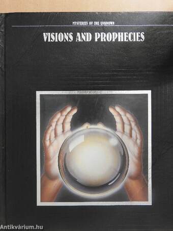 Visions and Prophecies