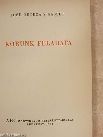 Korunk feladata