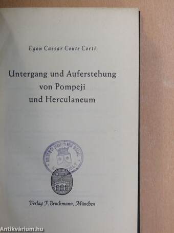 Untergang und Auferstehung von Pompeji und Herculaneum